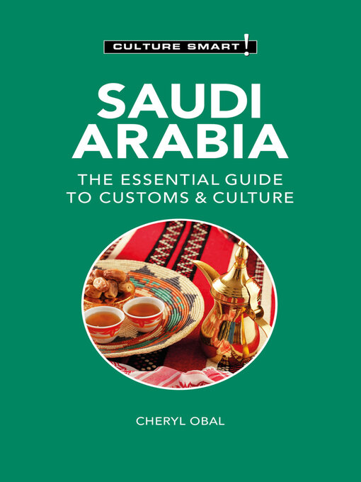 Title details for Saudi Arabia--Culture Smart! by Cheryl Obal - Available